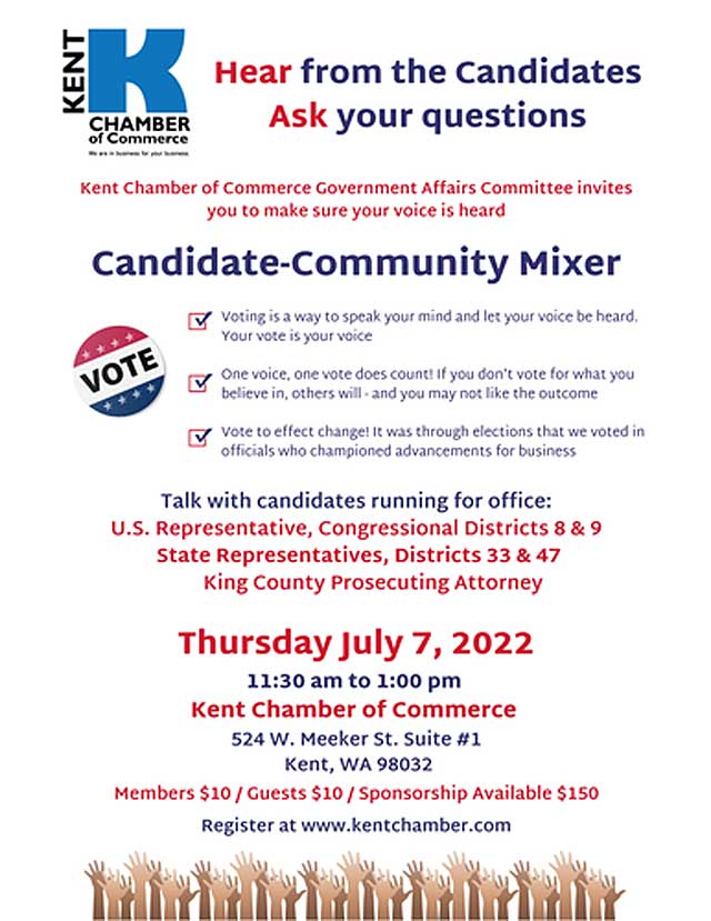 Meet the candidates at Kent Chamber’s ‘Candidate Community Mixer’ on Thursday, July 7