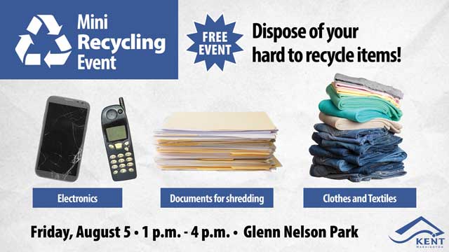 Kent’s next Mini Recycling Event is this Friday at Glenn Nelson Park